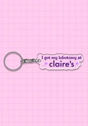 I Got My Lobotomy At Claire's 1Pc Y2K Keychain Cherrykitten